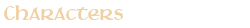 Characters